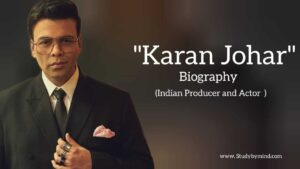 Read more about the article Karan Johar biography in english (Film producer and founder of Dharma Production)