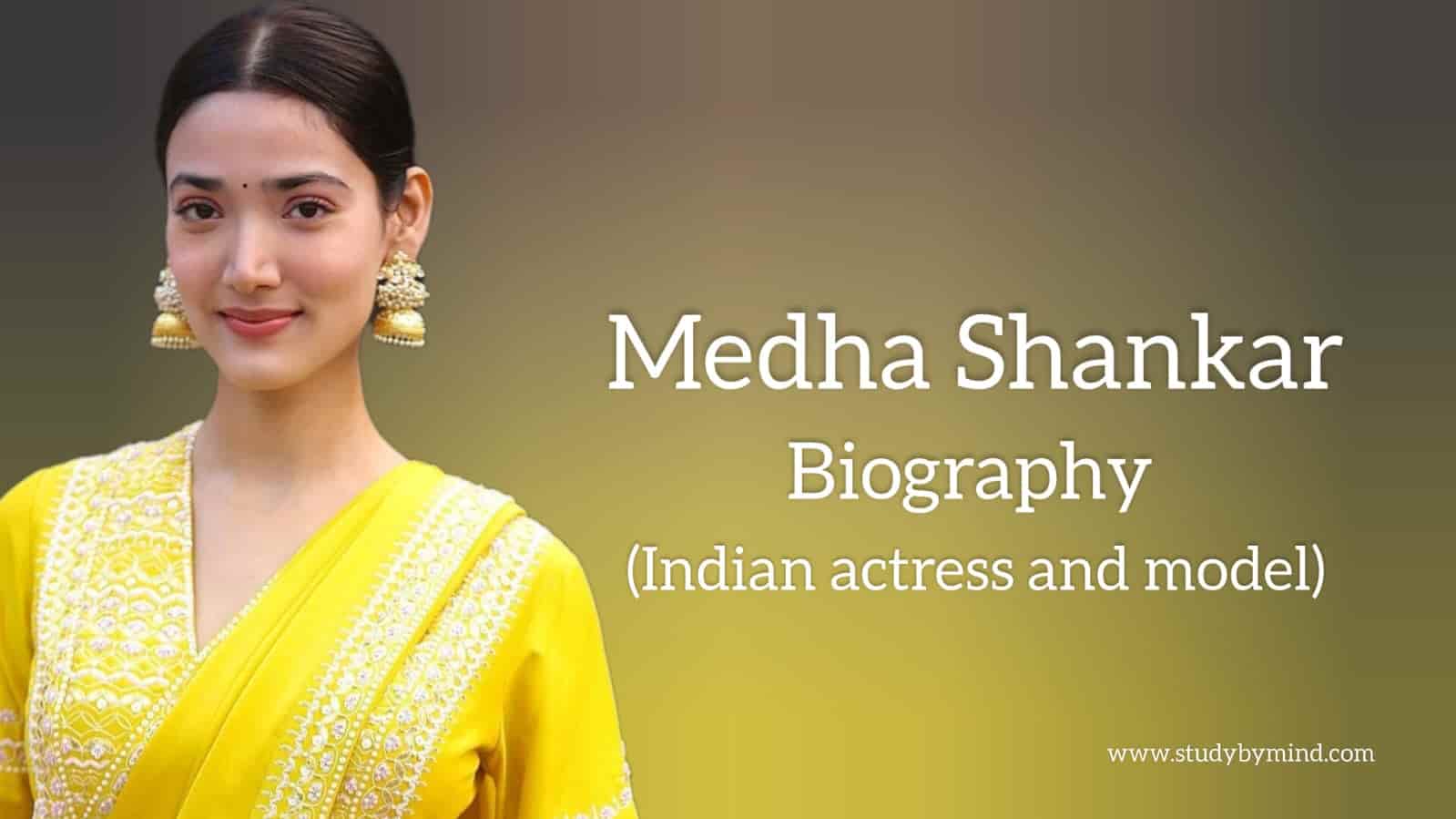 You are currently viewing Medha shankar biography in english (Indian Actress)