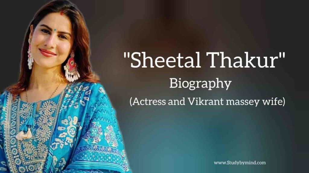 Sheetal Thakur Biography in english (Indian Actress)