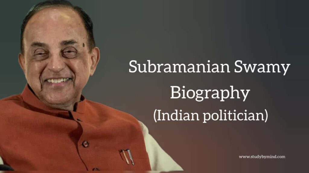 Subramanian swamy biography in english (Indian Politician)